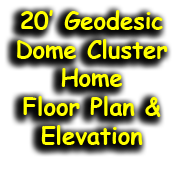 20ft Dome Cluster Examples
